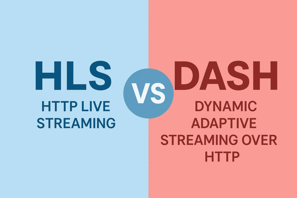 HLS vs DASH